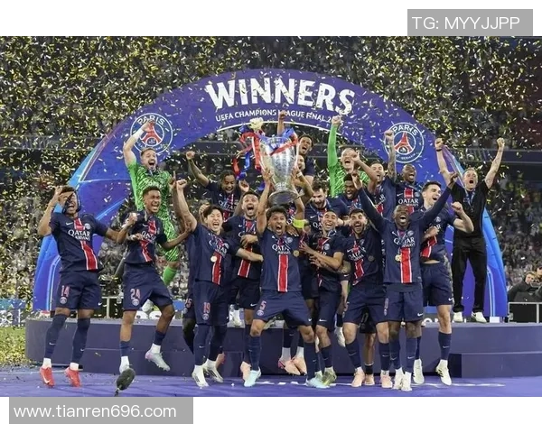 巴黎圣日耳曼豪华阵容冲击欧洲赛场新王者地位